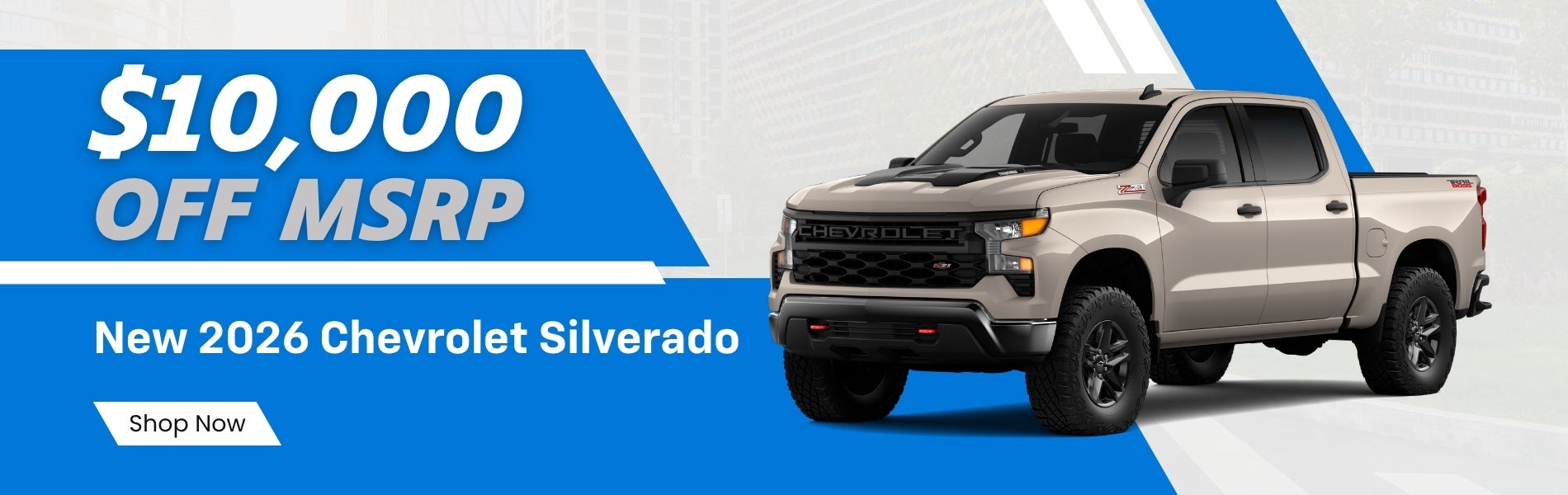 $10,000 off MSRP on New 2026 Chevrolet Silverado